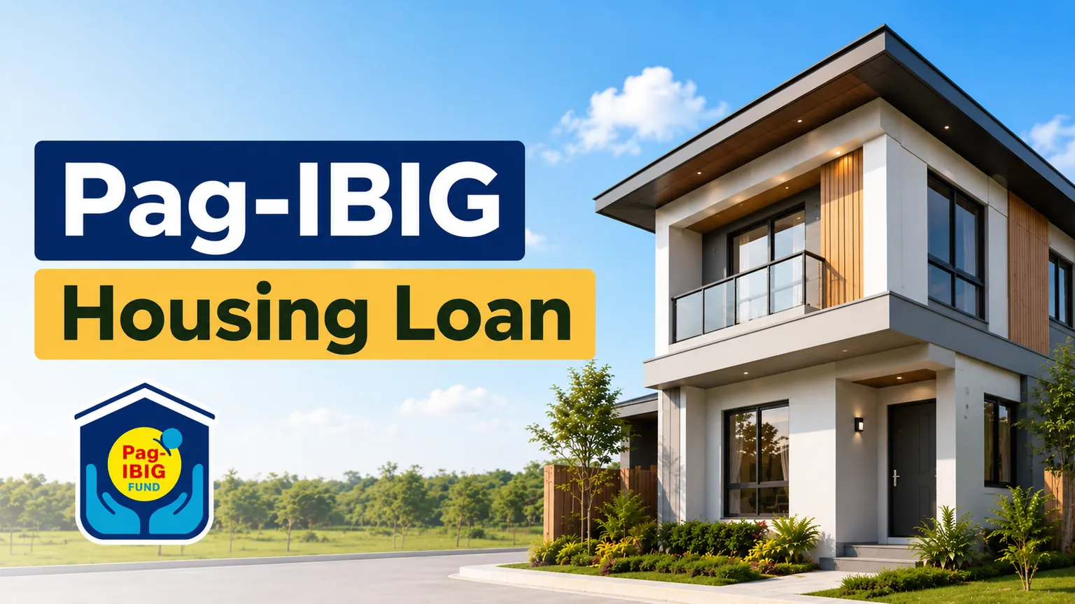 Pag-IBIG Housing Loan 2026: How to Borrow Up to ₱10M